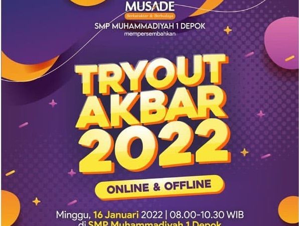 TRYOUT AKBAR 2022 SMP Muhammadiyah 1 Depok